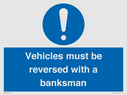 vehicles-must-be-reversed-with-a-banksman~